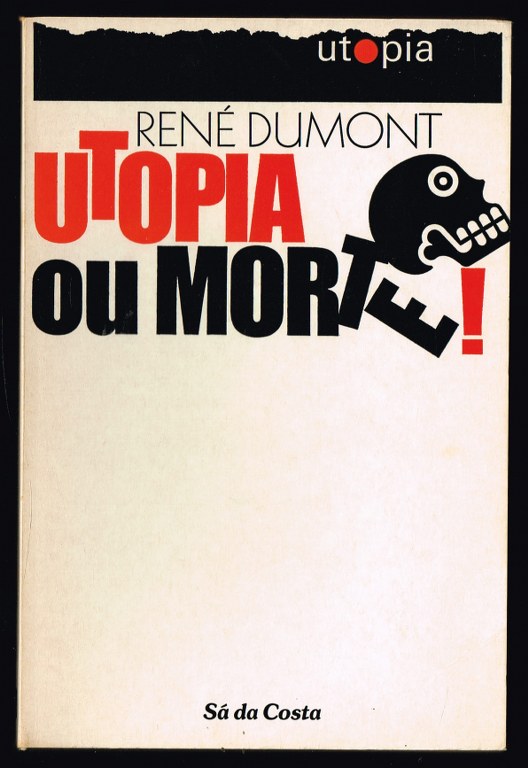 UTOPIA OU MORTE!
